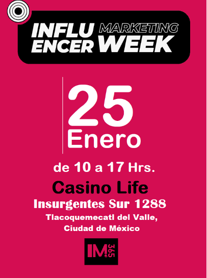 Influencer marketing week en México segunda edición