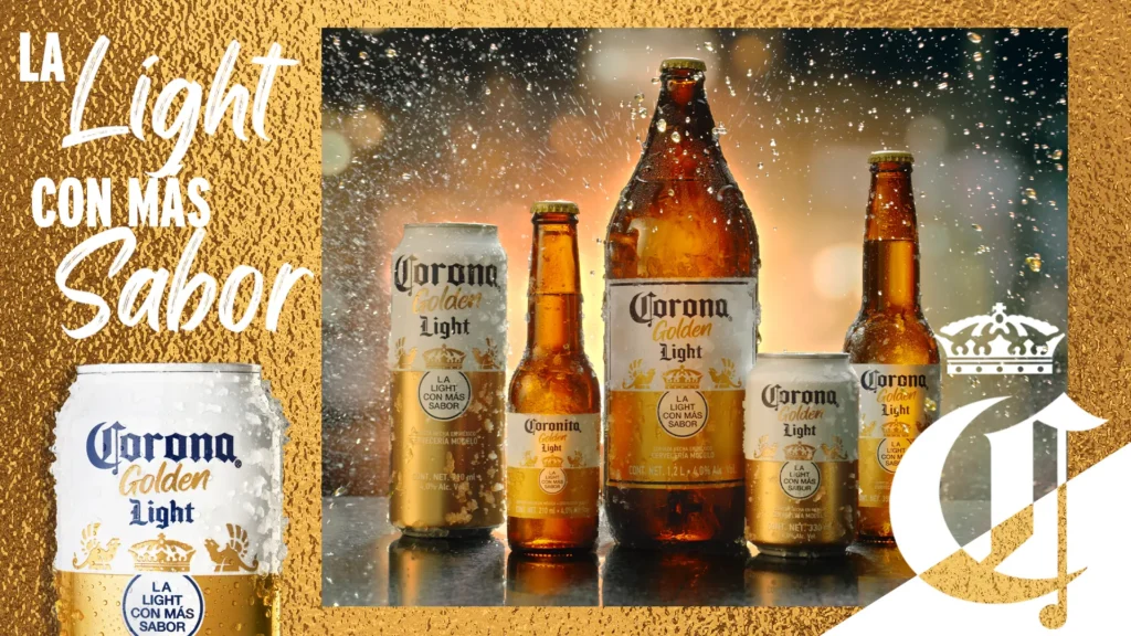 Cinco botellas y latas de cerveza Corona Golden Light se encuentran orgullosamente sobre una superficie mojada contra un fondo dorado, mostrando el texto "La Light Con Más Sabor".