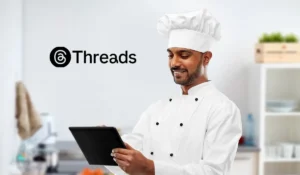 Threads para destacar tu marca personal como chef