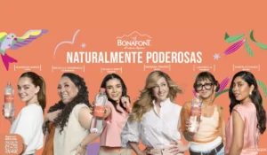 Bonafont presenta a sus nuevas embajadoras – 6 mujeres mexicanas inspiradoras