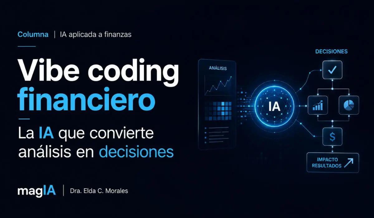 Vibe coding: la IA que convierte análisis en decisiones